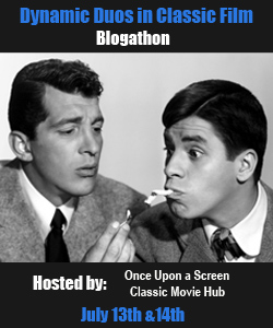 Dynamic Duos in Classic Film Blogathon